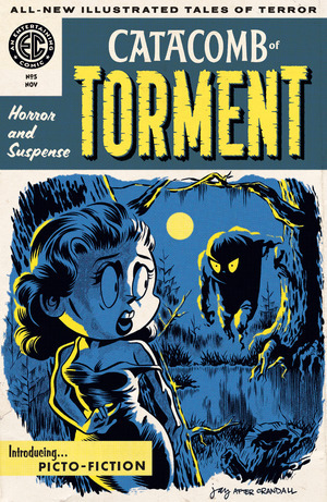 [EC: Catacomb of Torment #5 (Cover C - Jay Stephens EC Homage Incentive)]