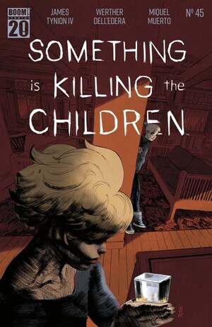 [Something is Killing the Children #45 (Cover A - Werther Dell'Edera)]