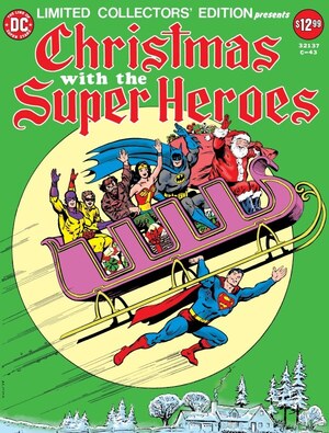 [Limited Collectors' Edition 43: Christmas with the Super Heroes Facsimile Edition (Cover A - Curt Swan)]