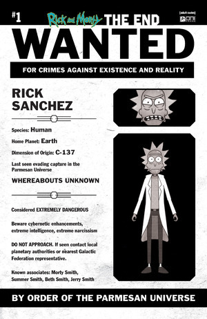 [Rick and Morty - The End #1 (Cover E - Most Wanted Incentive)]