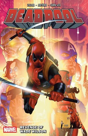[Deadpool (series 9) Vol. 3: Revenge of Wade Wilson (SC)]