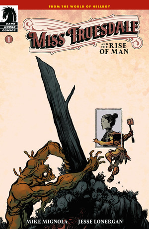 [Miss Truesdale and the Rise of Man #1 (Cover A - Jesse Lonergan)]