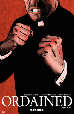 [Ordained #1 (1st printing, Cover A - Jorge Fornes)]
