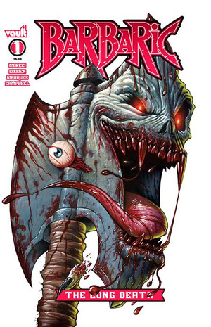 [Barbaric - Long Death #1 (Cover B - Pete Carroll Incentive)]
