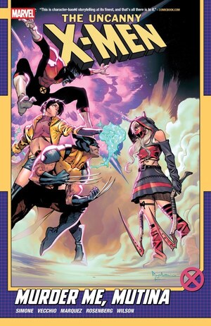 [Uncanny X-Men (series 6) Vol. 3: Murder Me, Mutoina (SC)]