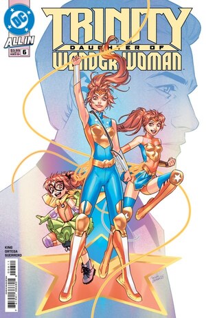 [Trinity - Daughter of Wonder Woman 6 (Cover A - Belen Ortega)]