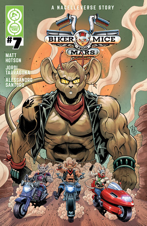 [Biker Mice from Mars (series 2) #7 (Cover C - Jordi Tarragona Incentive)]