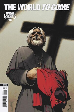[Marvel Knights - World to Come No. 4 (Cover J - Martin Coccolo Incentive)]