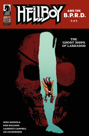 [Hellboy and the BPRD - Ghost Ships of Labrador #2 (Cover A - Laurence Campbell)]