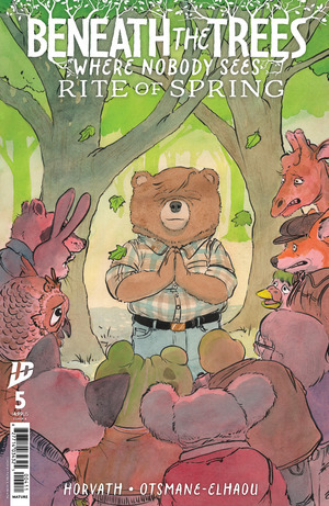 [Beneath the Trees Where Nobody Sees - Rite of Spring #5 (Cover A - Patrick Horvath)]