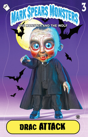 [Mark Spears Monsters - Monster and the Wolf #2 (Cover C - Mark Spears Drac Attack Incentive)]