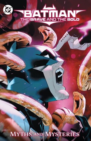 [Batman: The Brave and the Bold Myths and Mysteries (SC)]