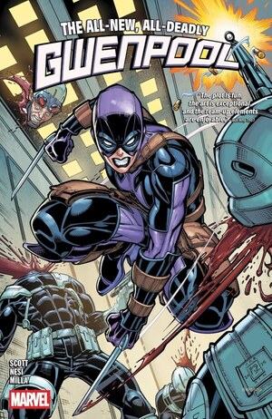 [Gwenpool - All-New, All-Deadly (SC)]