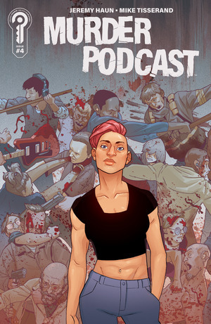 [Murder Podcast #4 (Cover B - Mike Tisserand Connecting Variant)]