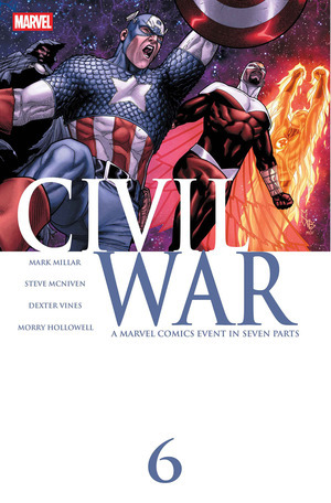[Civil War No. 6 Facsimile Edition (Cover A - Steve McNiven)]