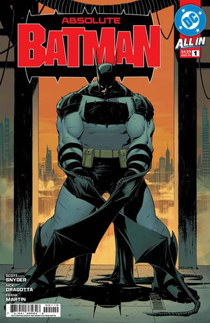 [Absolute Batman #1 (10th printing, Cover A - Nick Dragotta)]