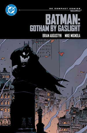 [Batman: Gotham by Gaslight (DC Compact Edition, SC)]