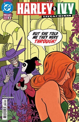 [Harley and Ivy: Life and Crimes 3 (Cover A - Erica Henderson)]