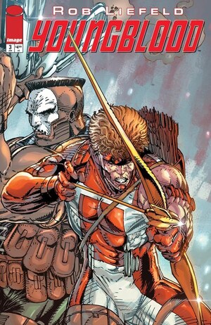 [Youngblood (series 6) #3 (Cover D - Rob Liefeld Exclusive Thank You Incentive)]