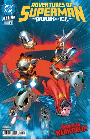 [Adventures of Superman - Book of El 6 (Cover A - Scott Godlewski)]