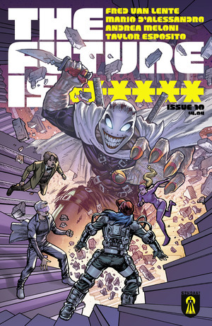 [Future is ****** #10 (Cover A - Juan Gedeon)]