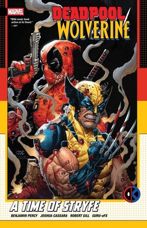 [Deadpool / Wolverine - A Time of Stryfe (SC)]