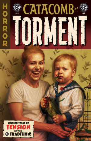 [EC: Catacomb of Torment #8 (Cover A - Ariel Olivetti)]