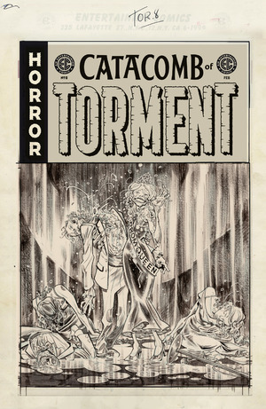 [EC: Catacomb of Torment #8 (Cover D - Tom Fowler B&W Artist Edition Incentive)]