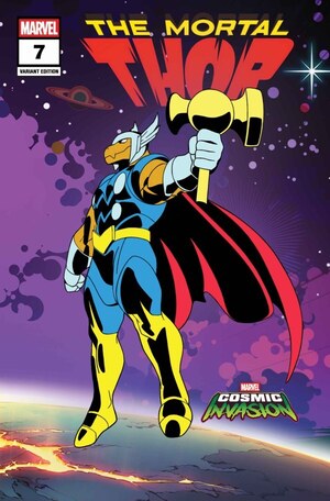[Mortal Thor No. 7 (Cover B - Marvel Cosmic Invasion Variant)]