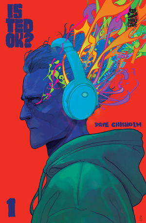 [Is Ted Okay? #1 (1st printing, Cover B - Christian Ward)]