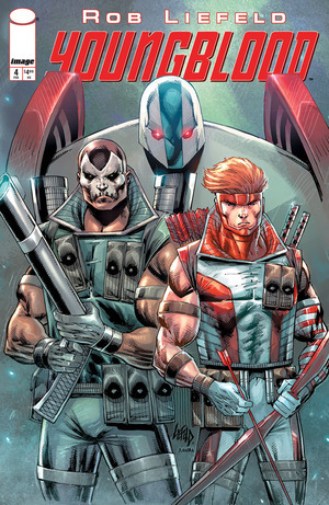 [Youngblood (series 6) #4 (Cover B - Rob Liefeld)]