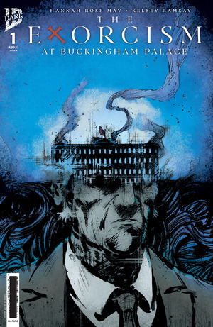 [Exorcism at Buckingham Palace #1 (1st printing, Cover A - Kelsey Ramsay)]