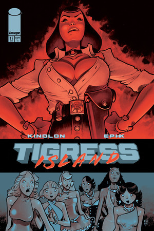 [Tigress Island #1 (1st printing, Cover A - EPHK)]