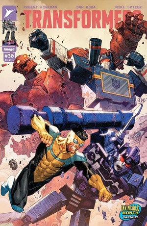 [Transformers (series 4) #30 (Cover F - Josh Cassara Invincible Team Up Variant)]