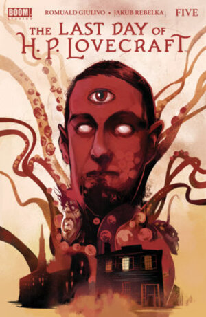 [Last Day of H.P. Lovecraft #5 (Cover B - Antonio del Hoyo)]