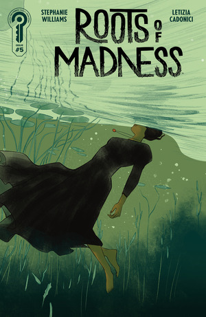 [Roots of Madness #5 (Cover B - Letizia Cadonici)]