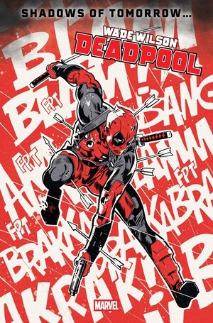 [Wade Wilson: Deadpool No. 2 (Cover D - Michael Walsh)]