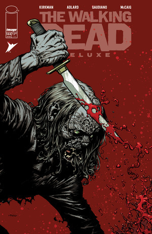 [Walking Dead Deluxe #133 (Cover A - David Finch & Dave McCaig)]