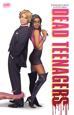 [Dead Teenagers #1 (Cover C - Caitlin Yarsky)]