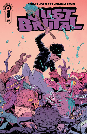 [Just Brutal #2 (Cover A - Brahm Revel)]