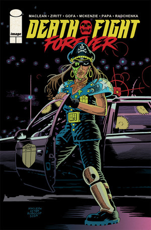 [Death Fight Forever #2 (Cover A - Andrew MacLean)]