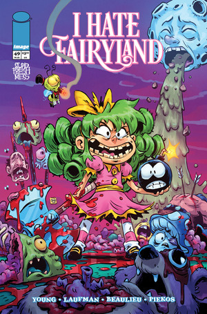 [I Hate Fairyland #49 (Cover A - Derek Laufman)]