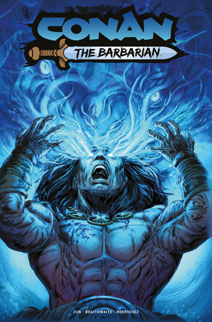 [Conan the Barbarian (series 5) #30 (Cover B - Doug Braithwaite)]