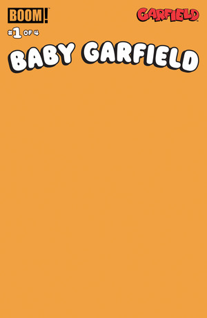 [Baby Garfield #1 (Cover D - Orange Blank)]