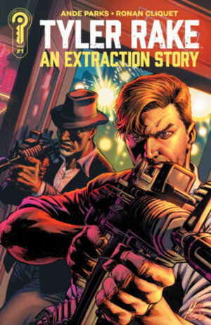 [Tyler Rake: An Extraction Story #1 (Cover B - Marco Santucci)]