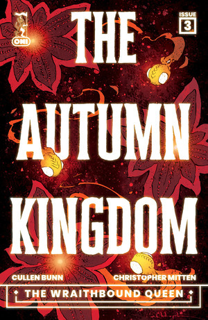 [Autumn Kingdom - Wraithbound Queen #3 (Cover A - Christopher Mitten)]