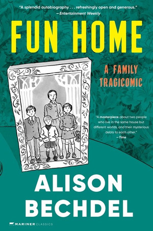 [Fun Home: A Family TragiComic (2026 printing, SC)]