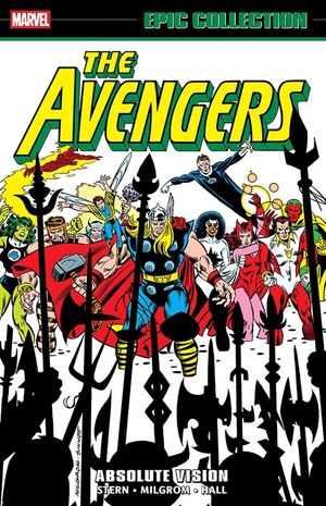 [Avengers - Epic Collection: Absolute Vision (SC)]