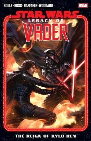 [Star Wars: Legacy of Vader Vol. 2: Reign of Kylo Ren (SC)]
