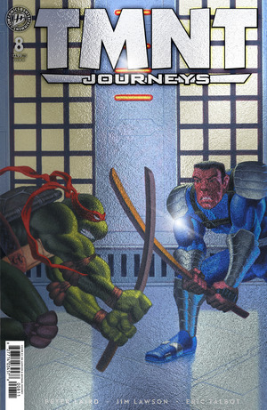 [TMNT: Journeys #8 (Cover C - Michael Dooney & Jim Lawson Foil Incentive)]